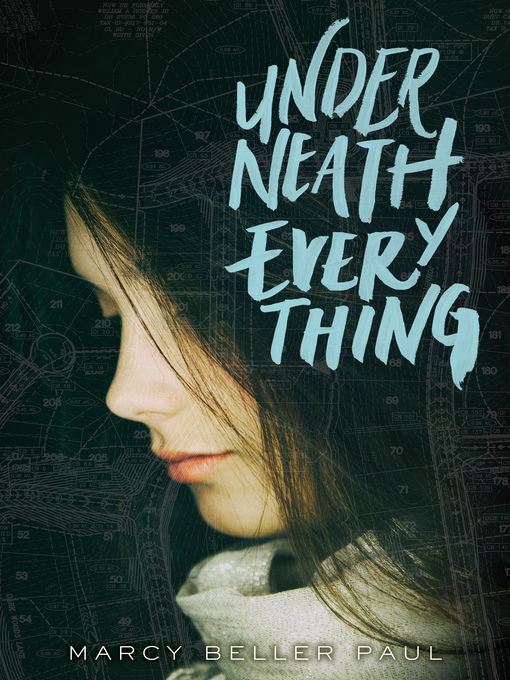Title details for Underneath Everything by Marcy Beller Paul - Wait list